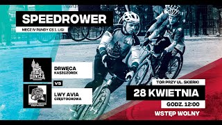 Speedrower  6 kolejka CS 1 Ligi  Drwęca Kaszczorek vs Szarża Wrocław  26052024 [upl. by Anahsat]