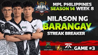 NILASON NG BARANGAY  OMEGA VS FNOP GAME 3 MPLPH S14  FNOP VS OMG  CH4KNUOFFICIAL [upl. by Krall675]