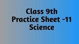 9th Science Practice sheet11Completely SolvedFood and its components Deficiency diseases [upl. by Haila777]