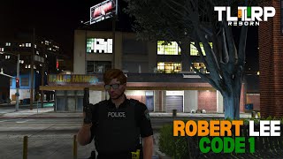 Robert Lee Code 1  The Legend Roleplay 📈  GTA5 RP tlrp tlrpreborn [upl. by Aleibarg]