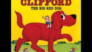 Clifford the Big Red Dog [upl. by Grimbly]