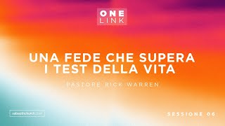 ONE2020 06  UNA FEDE CHE SUPERA I TEST DELLA VITA P Rick Warren 30102020  SABAOTH CHURCH MILANO [upl. by Arykahs]