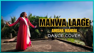 Manwa Lage Dance Cover Video [upl. by Oj92]