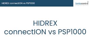 Hidrex ConnectION vs PSP1000 models  IontoCentrecom [upl. by Walley401]