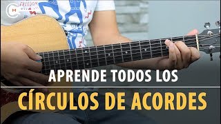 Aprende a tocar TODOS LOS CÍRCULOS DE ACORDES en solo 10 MINUTOS [upl. by Holna]