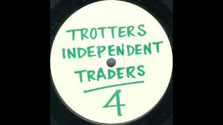 Trotters Independent Traders 4 Sing For Unity [upl. by Barnaby740]