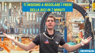 TUTORIAL REGOLAZIONE FRENI BICI TRUCCHI E SEGRETI DEL LABORATORIO DECATHLON [upl. by Lasko]