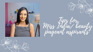 Tips for Miss IndiaMiss DivaBeauty pageant aspirants [upl. by Nahgrom]