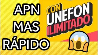 APN Para UNEFON ILIMITADO para Gran VELOCIDAD 2024 [upl. by Aisatnaf]