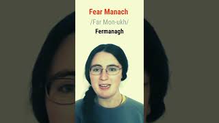 How to say County Fermanagh in Irish bitesizeirish [upl. by Nnovahs150]