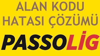 Passolig Alan Kodu Hatası Çözümü [upl. by Yerffeg]