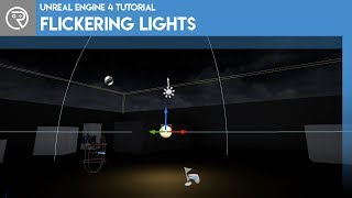 Unreal Engine 4 Tutorial  Flickering Lights [upl. by Nahseez]