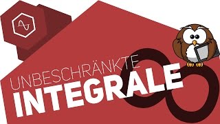 Unbeschränkte Integrale – Integrieren bis Unendlich  Abitur [upl. by Yemerej]