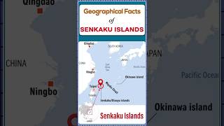 Senkaku Island  Geographical Facts  UPSC Mains  UPSC upsc geography gs [upl. by Miculek37]