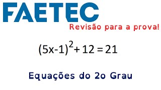 FAETEC  20232024 REVISÃO Equações do 2o Grau [upl. by Narcis]