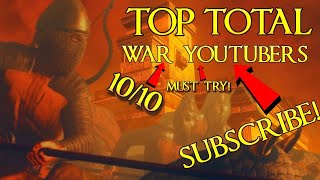 TOP TOTAL WAR YOUTUBERS YOU MUST SUBSCRIBE TOO WOW 1010 MUST TRY SIMPLY AWESOME OMG AMAZING [upl. by Atinomar]