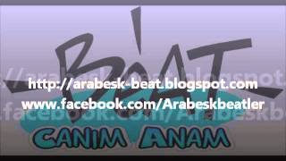 Canım Anam Beat [upl. by Giefer]