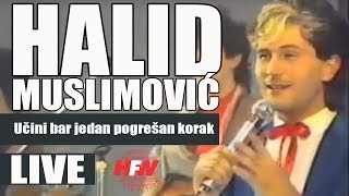 Halid Muslimovic  Ucini bar jedan pogresan korak  LIVE  Hala Pionir 1986 [upl. by Eltsyrc]