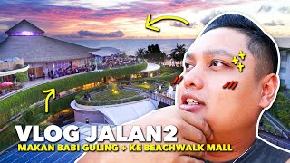 VLOG SANTAI MAKAN BABI GULING CHANDRA  KE BEACHWALK MALL BALI [upl. by Thanos701]