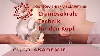 Kopfschmerz Osteopathie craniosacral behandeln Falx Tentorium Fascia temporalis Weiterbildung [upl. by Radec]