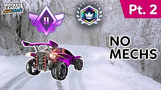 ROAD TO GC with NO MECHANICS  Champion 2  2v2  Pt 2 [upl. by Nehepts]