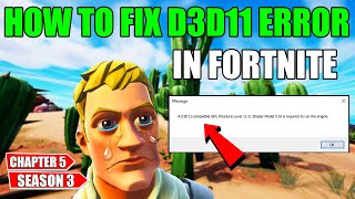 A d3d11compatible gpu feature level 110 shader model 50 is required to run the engine Fortnite [upl. by Etessil]