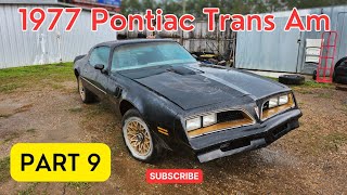 1977 Pontiac Trans Am  Part 9 [upl. by Fakieh720]