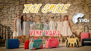 TiGi Smile  Vine Vara [upl. by Anrim]