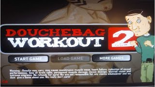 DOUCHEBAG WORKOUT 2 [upl. by Amersham]