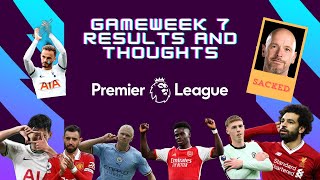 PL Gameweek 7 Results and Thoughts SPURS BOTTLED IT [upl. by Gehman]