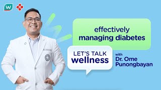 Diabetes Care with Dr Ome Punongbayan [upl. by Nakasuji]