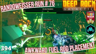 DRG Ep394  Randoweisser Run 76 Burning Hell amp Triple Tech Chambers  Salvage Operation [upl. by Eirena]