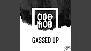 Gassed Up [upl. by Baptist]