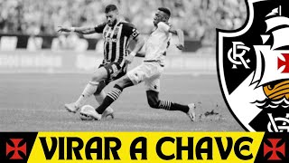 🔴VASCO TROPEÇA E VIRAR A CHAVE PARA PEGAR O GRÊMIO  PAYET PARA O PRÓXIMO JOGO [upl. by Leahcim]