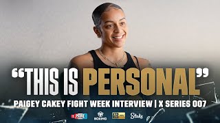 “This is personal”  Paigey Cakey is ready to fight Tennessee Thresh  X Series 007 [upl. by Llechtim]