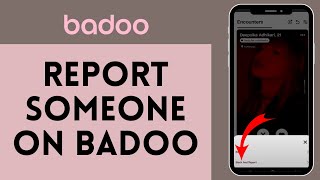 How to Report a User on Badoo  Badoo Report Someone Simple Steps 2024 [upl. by Lednem]