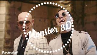 Monster 8D Cantare  Pitbull ft Lenier 8D Audio [upl. by Bijan566]