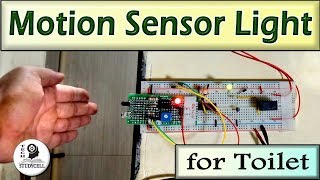 How To Make Motion Sensor Light switch on breadboard  Automatic on off light using IR amp CD4017 [upl. by Ettelegna]