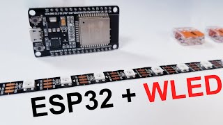 How To Install WLED on an ESP32 Board and Connect  Control Addressable LEDs [upl. by Leidag]