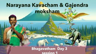 Mandaveli Saptaham Session 5  NARAYANA KAVACHAM amp GAJENDRA MOKSHAM  Dr Venkatesh Upanyasams [upl. by Ahsinna]