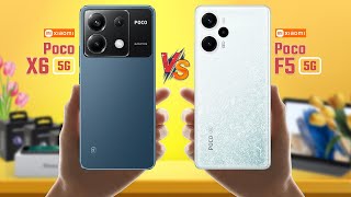 Poco X6 Vs Poco F5  Full Comparison 🔥 Which One Is Best [upl. by Aneem468]