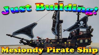 Just Building Mesiondy Pirate Ship Build [upl. by Cristal639]