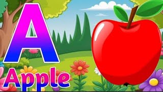 A for apple  अ से अनार  abcd phonics song  a for apple b for ball c for cat  abcd song  abcde [upl. by Remled159]