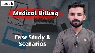 Medical Billing Course Lec6  Case studies  earn money online  profit diaries [upl. by Fitalludba106]