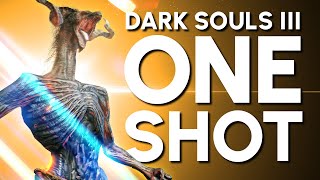 Dark Souls 3 One Shot All Bosses quotGuidequot [upl. by Erodroeht]