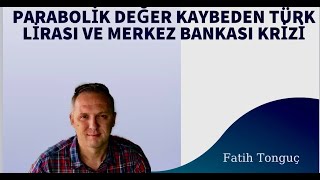 PARABOLİK DEĞER KAYBEDEN TÜRK LİRASI VE MERKEZ BANKASI KRİZİ usdtry dolartl Bist xu100 NASDAQ [upl. by Munt]