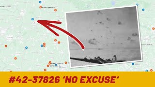 Lost on 10 February 1944  B17G 4237826 No Excuse [upl. by Vicky]