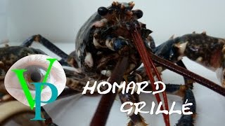 La recette du HOMARD GRILLÉ [upl. by Tisha486]