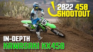 InDepth 2022 450 Shootout 2022 Kawasaki KX450 [upl. by Furgeson]