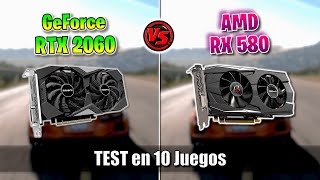 ✅ RX 580 vs RTX 2060 ✅ TEST in 10 GAMES 🔴 ¿CUÁL ES MEJOR 🔴 [upl. by Homovec146]